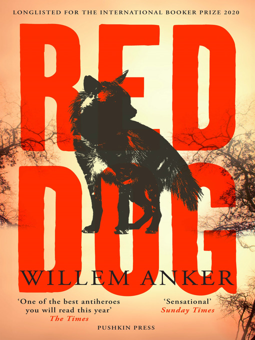 Title details for Red Dog by Willem Anker - Available